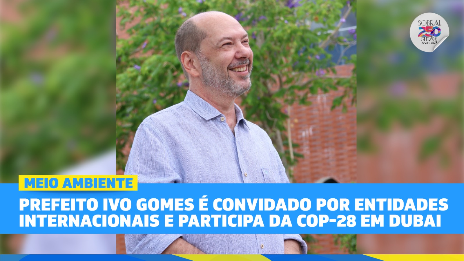 Prefeito Ivo Gomes é convidado por entidades internacionais e participa da Co...